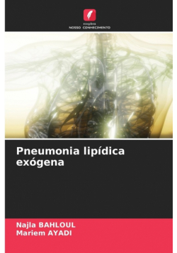 Pneumonia lipídica exógena