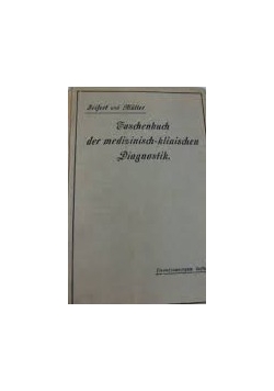 Taschenbuch der medizinisch klinischen diagnostik