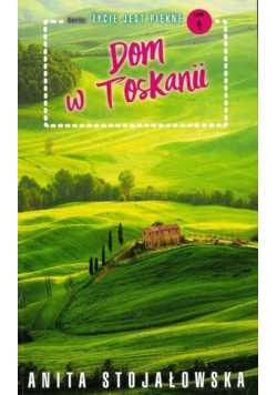 Dom w Toskanii