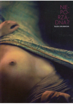 Chojnacka Eliza - Nieporządna