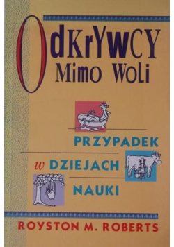 Odkrywcy mimo woli