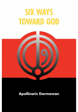 Six Ways Toward God