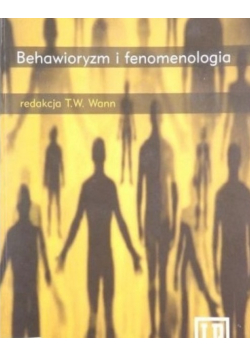 Behawioryzm i fenomenologia