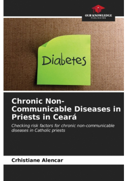Chronic Non-Communicable Diseases in Priests in Ceará