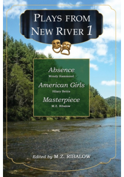 Plays from New River 1