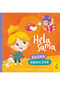 Hela sama Żegna smoczek /Wilga/