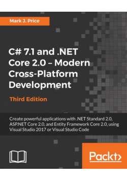 C# 7.1 and .NET Core 2.0 - Modern Cross-Platform Development - Third Edition