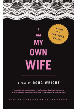 I Am My Own Wife