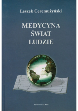 Medycyna świat  ludzie
