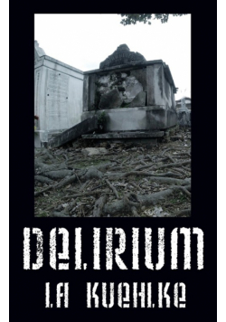Delirium