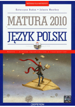 Materiały dla maturzysty Matura 2010 Język polski z płytą CD