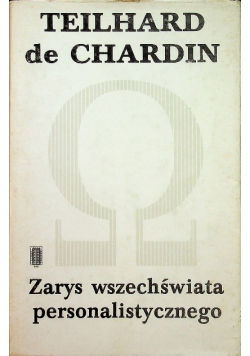 Zarys wszechświata personalistycznego Tom 2