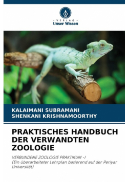 Praktisches Handbuch Der Verwandten Zoologie