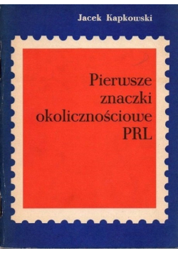 Pierwsze znaczki okolicznościowe PRL