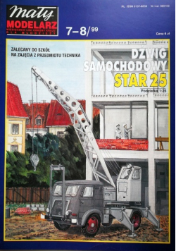 Mały modelarz Nr 7 i 8 Dźwig samochodowy Star 25