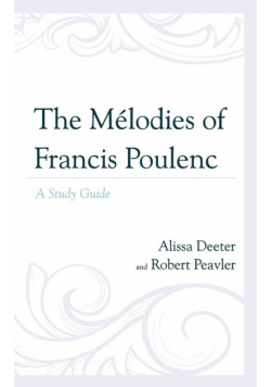 The Mélodies of Francis Poulenc