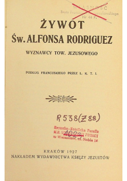 Żywot Św Alfonsa Rodriguez 1927 r.