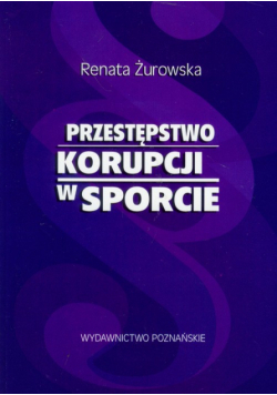 Przestępstwo korupcji w sporcie