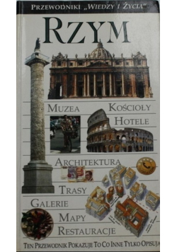 Rzym. Przewodniki Wiedzy i Życia