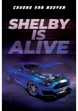 Shelby is Alive