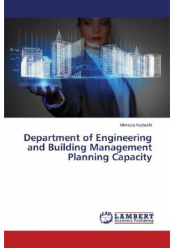 Department of Engineering and Building Management Planning Capacity