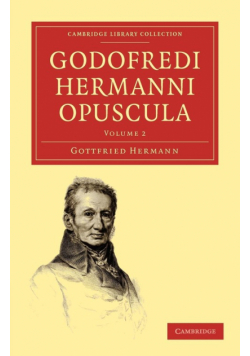 Godofredi Hermanni Opuscula - Volume 2
