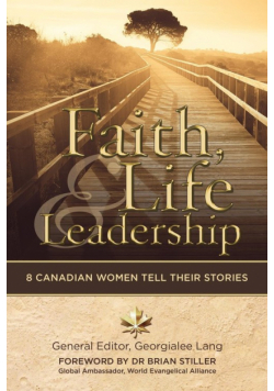 Faith, Life and Leadership