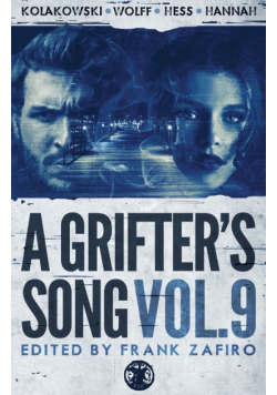 A Grifter's Song Vol. 9