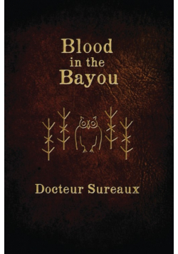 Blood in the Bayou