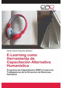 E-Learning como Herramienta de Capacitación Alternativa Humanística