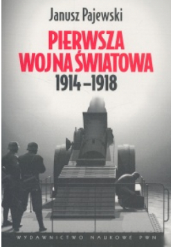 Pierwsza wojna światowa 1914-1918