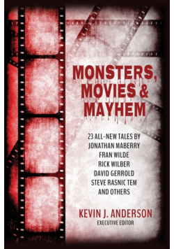 Monsters, Movies & Mayhem