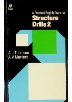 A Practical English Grammar Structure Drills 2