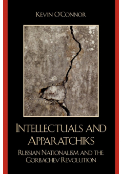 Intellectuals and Apparatchiks