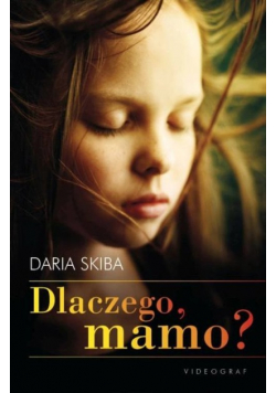 Dlaczego mamo