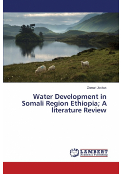Water Development in Somali Region Ethiopia; A literature Review