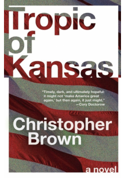 Tropic of Kansas