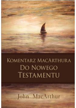 Komentarz MacArthura do Nowego Testamentu