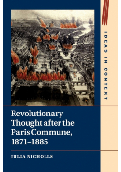 Revolutionary Thought after the Paris Commune, 1871-1885