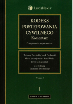 Kodeks postępowania cywilnego Komentarz Tom 1