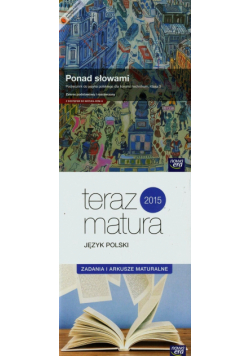 Ponad słowami 3 Podręcznik z dostępem do Matura-Rom-u Zakres podstawowy i rozszerzony + Zadania i arkusze maturalne