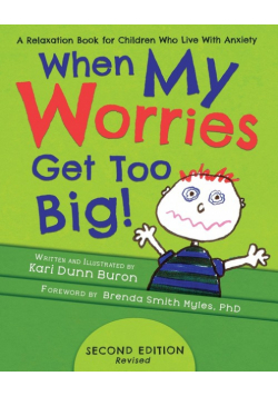 When My Worries Get Too Big