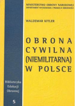 Obrona cywilna niemilitarna w Polsce