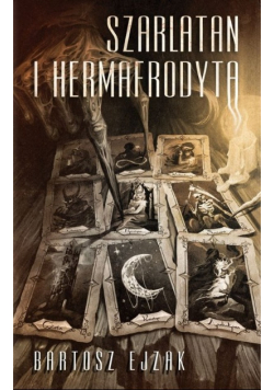 Szarlatan i hermafrodyta