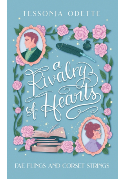A Rivalry of Hearts