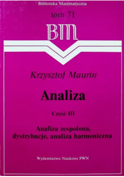 Analiza matematyczna Tom 71 Analiza Część 3