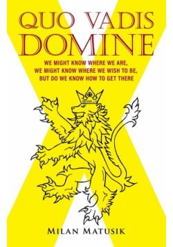 Quo Vadis Domine
