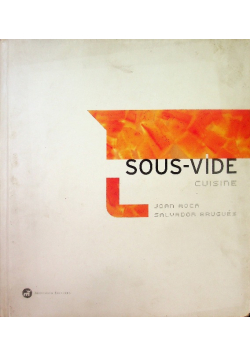 Sous-Vide Cuisine