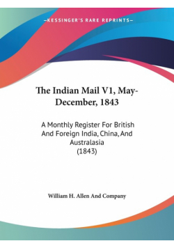 The Indian Mail V1, May-December, 1843