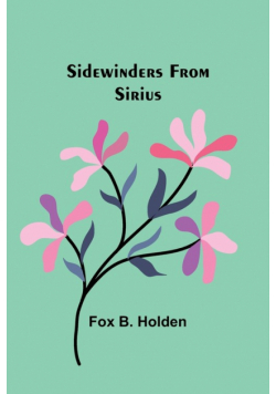 Sidewinders From Sirius